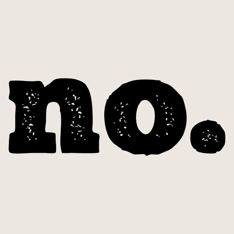 Tout simplement « non ».