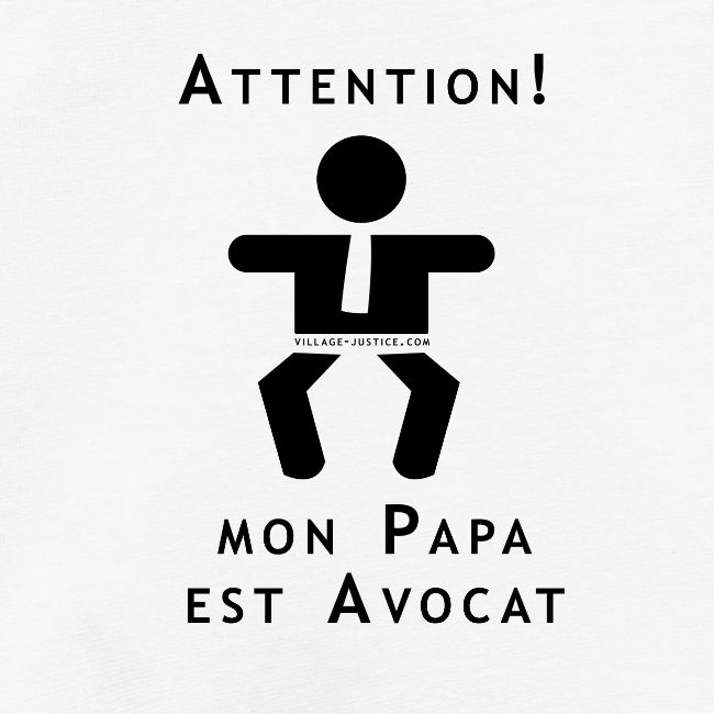 Papa est avocat