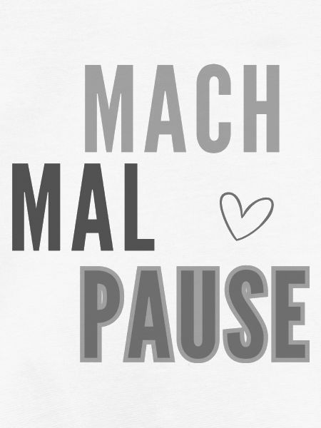 Mach Mal Pause Layout