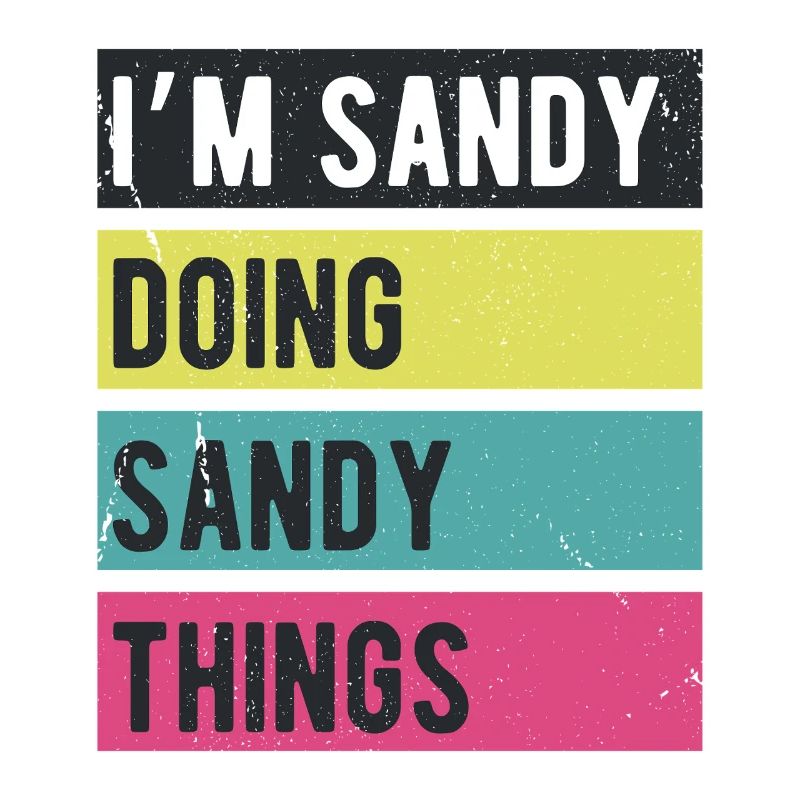I’m Sandy Doing Sandy Things Retro Colors