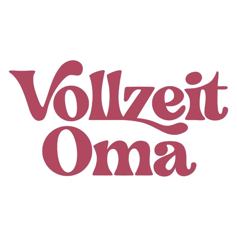 Vollzeit Oma | Großmutter Geschenk