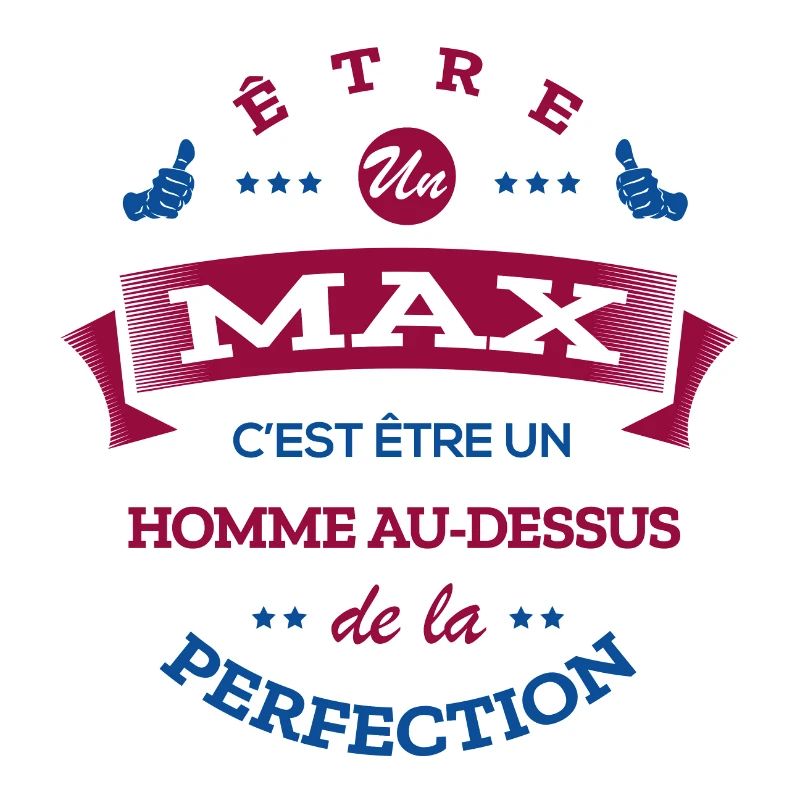 MAX PARFAIT - NOM MAX
