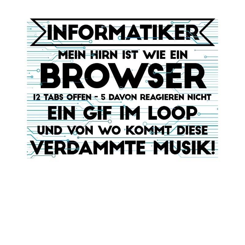 Informatiker Informatik Programmierer Nerd Geek