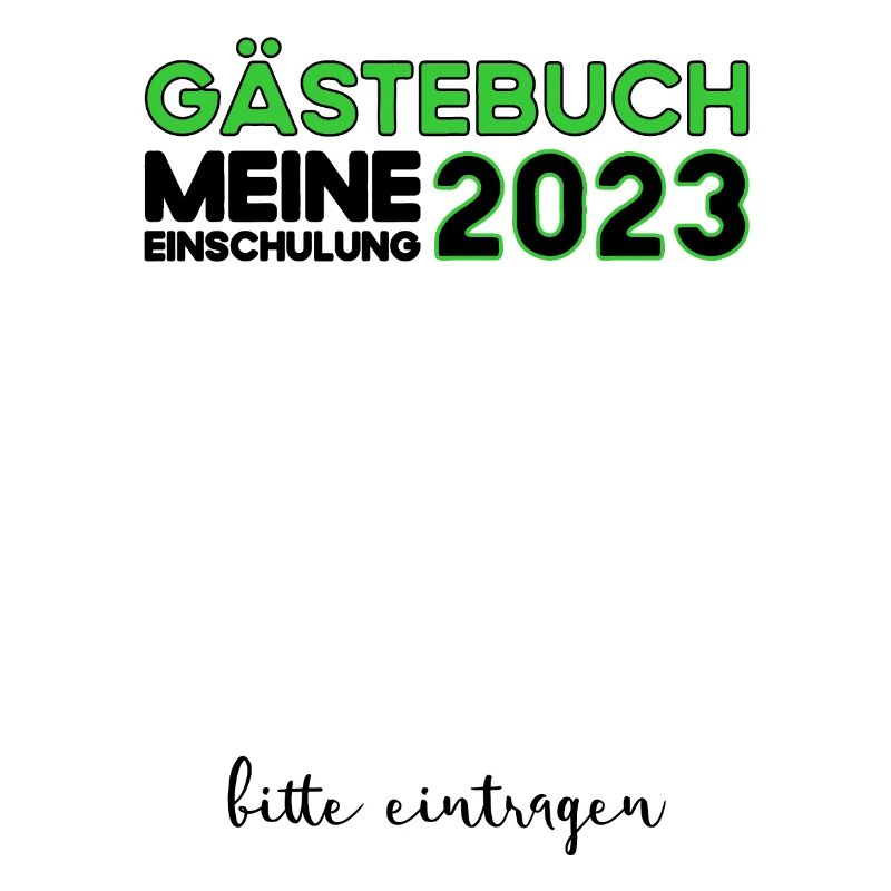 Gästebuch Einschulung 2023 Bitte Eintragen Schule