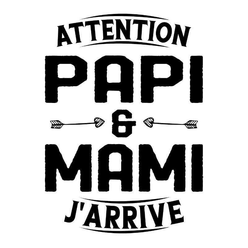 Papi et Mamie j'arrive