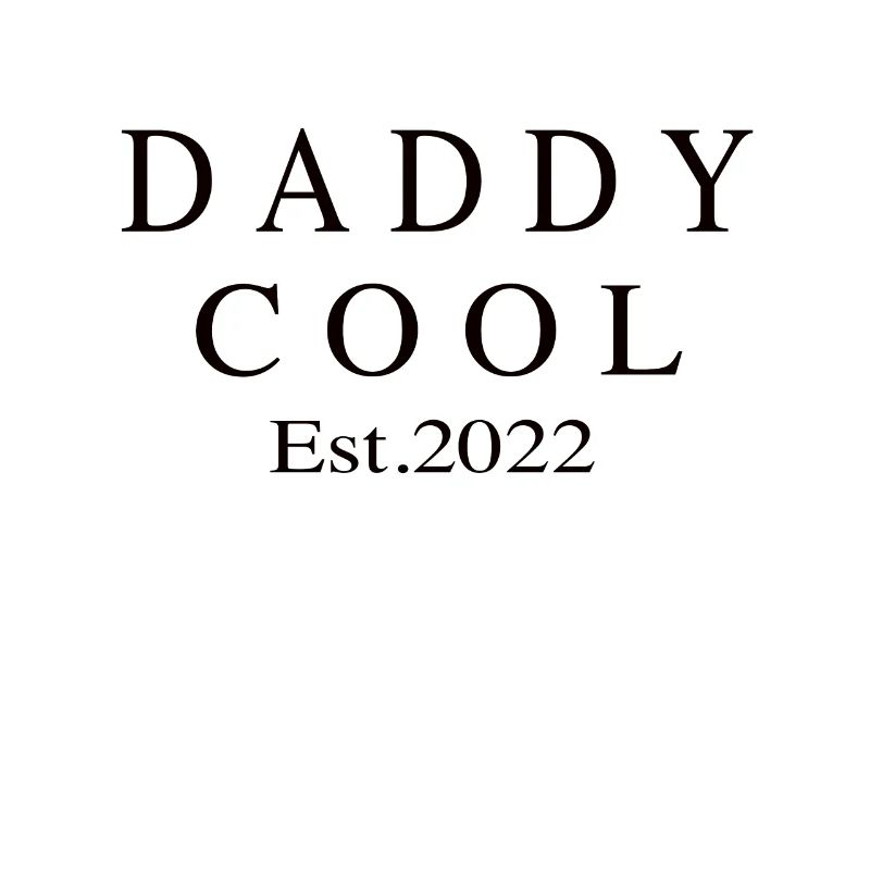 Daddy Cool est 2022
