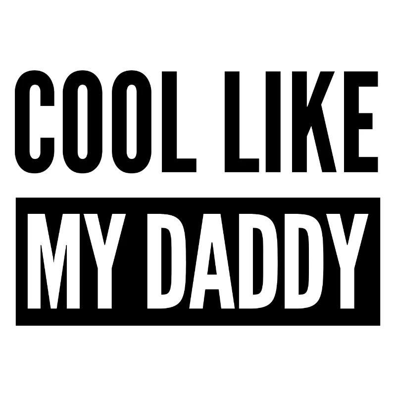 COOL COMME MON PAPA