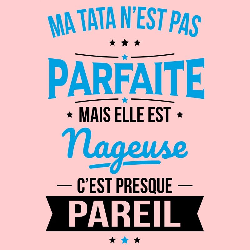 Ma tata n'est pas parfaite - Nageuse