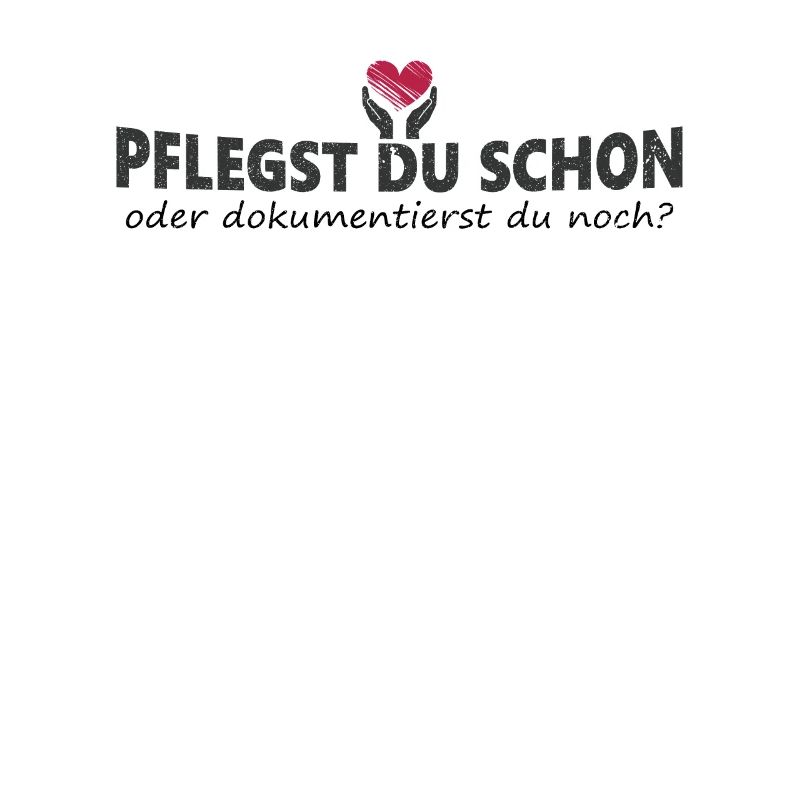 Pflegekraft Pflegst Du Schon Oder Dokumentierst Du