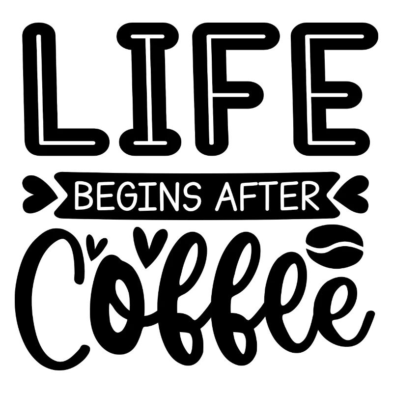 Das Leben beginnt nach dem Kaffee