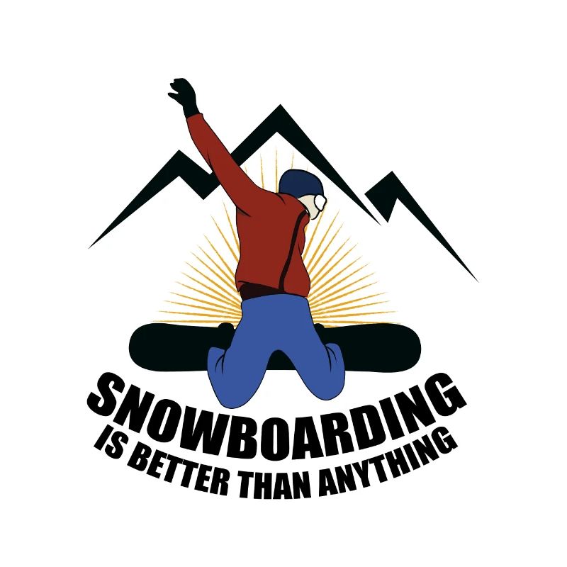 Snowboard is better than anything else