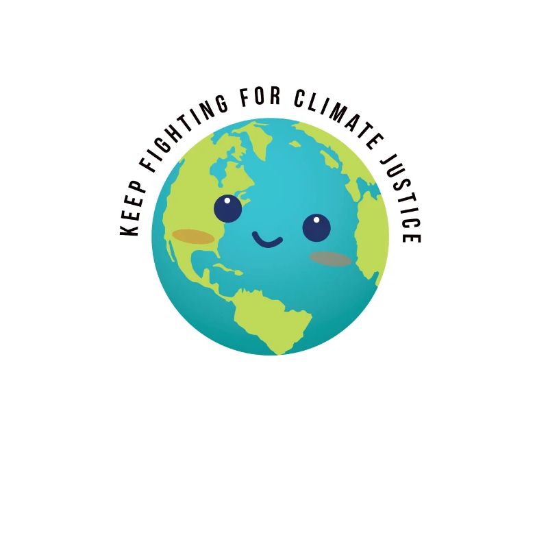 Keep Fighting For Climate Justice