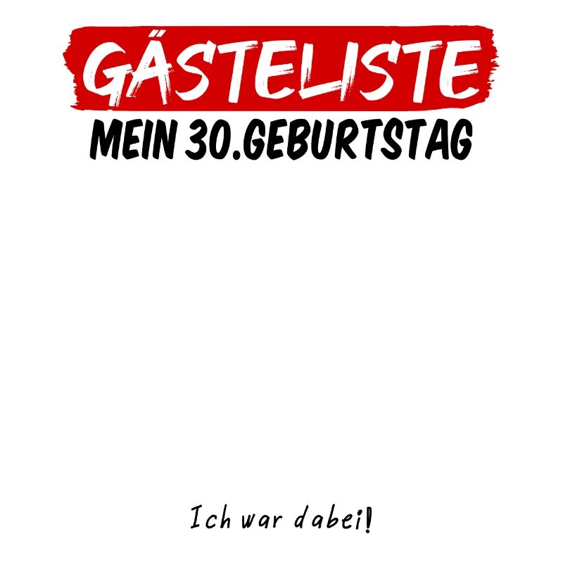 Lustige 30. Geburtstag Gästeliste Geschenk