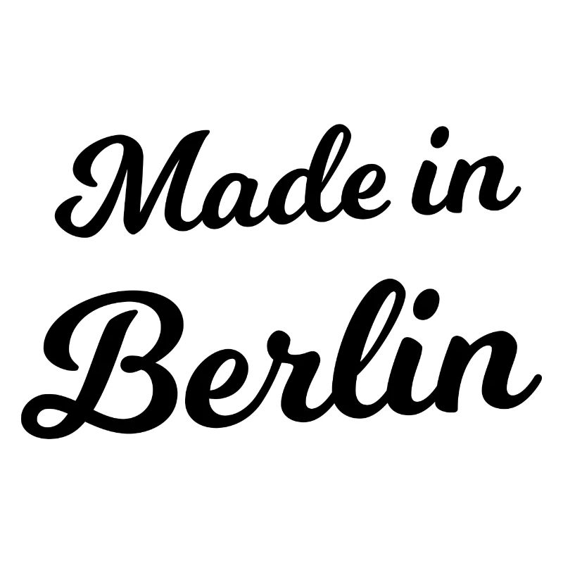 Fabriqué à Berlin