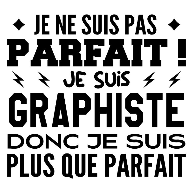 Un Graphiste plus que parfaite, métier de rêve