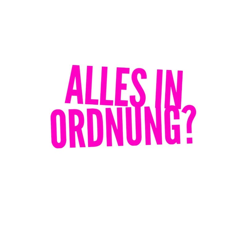 geht es dir gut?