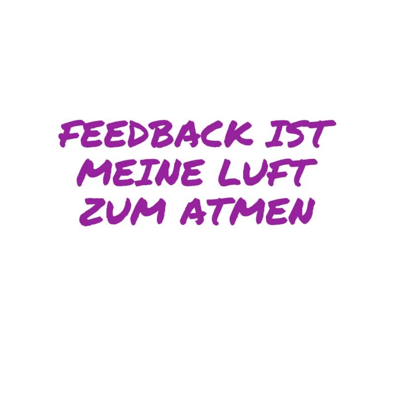 Feedback ist genial