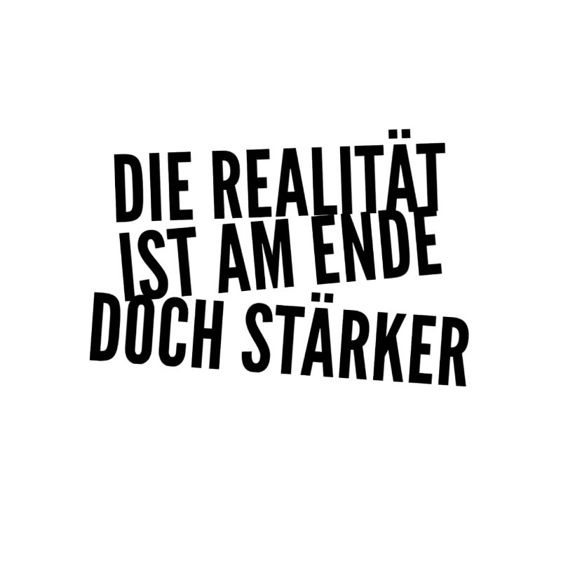 the reality is strong