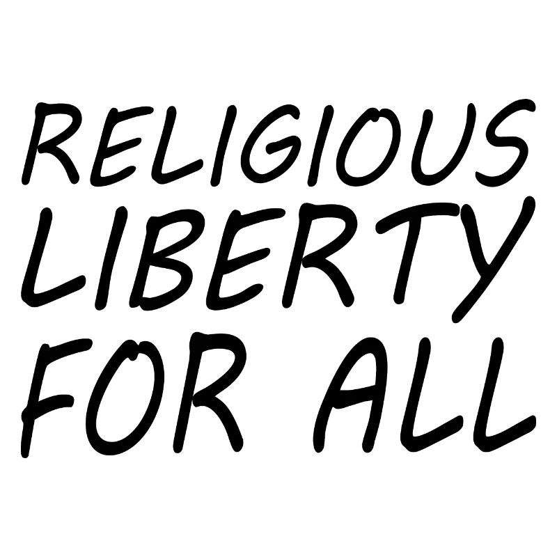 religious liberty for all