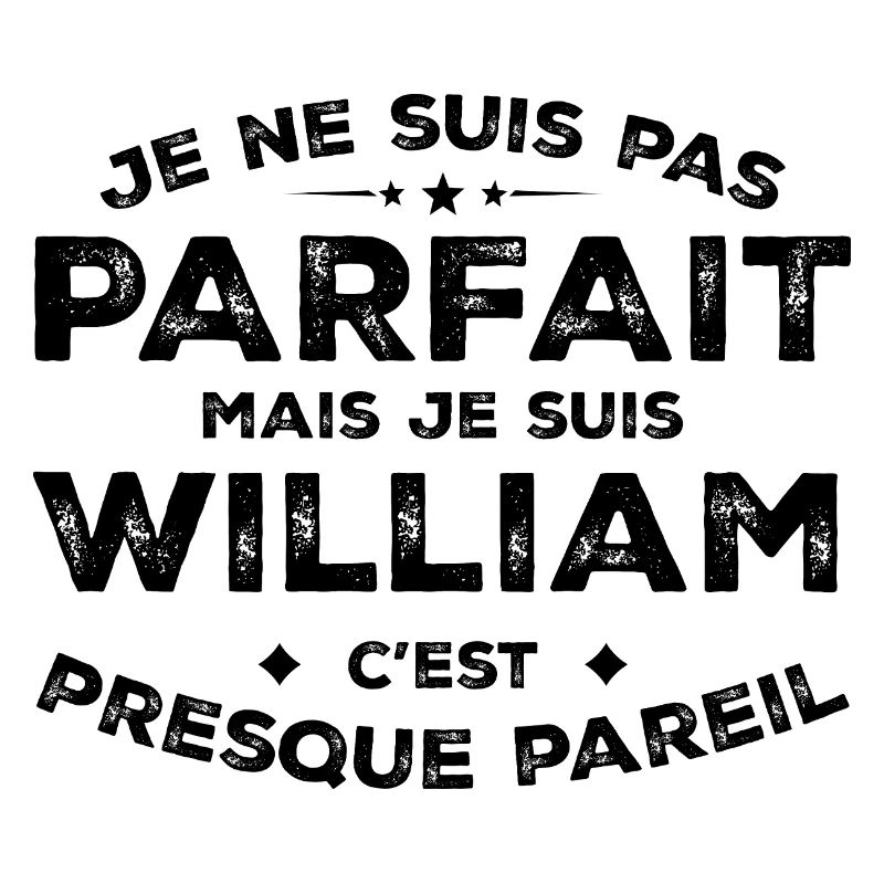 William Ein Vorname, eine Haltung Humor William