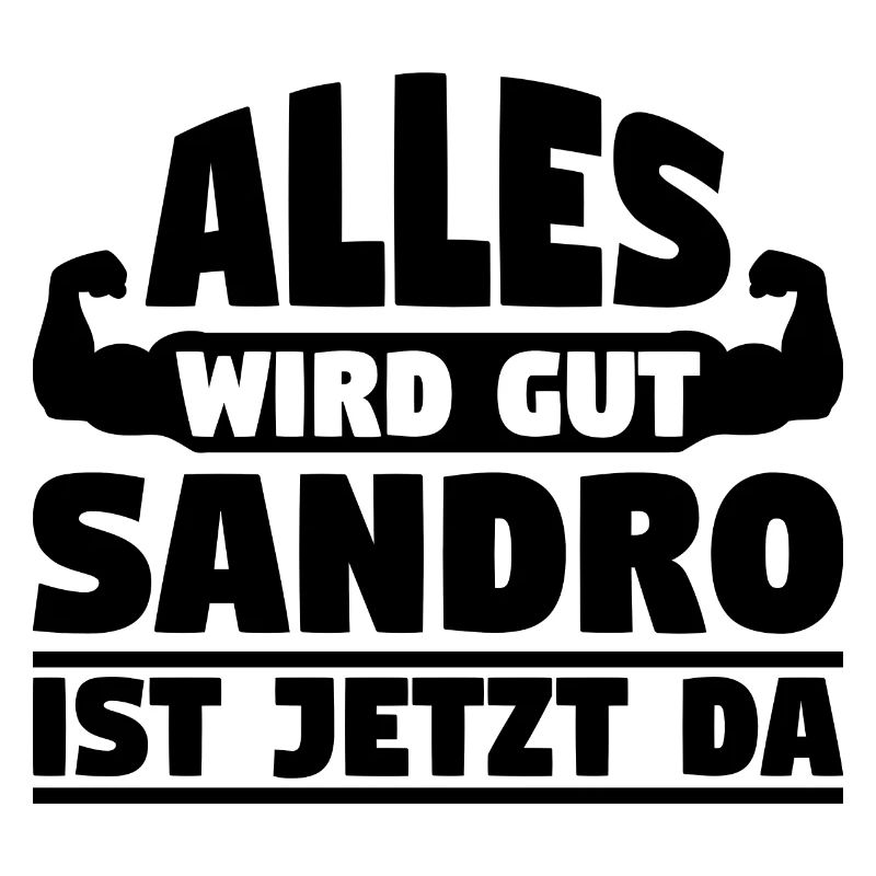 Alles wird gut Sandro ist jetzt da