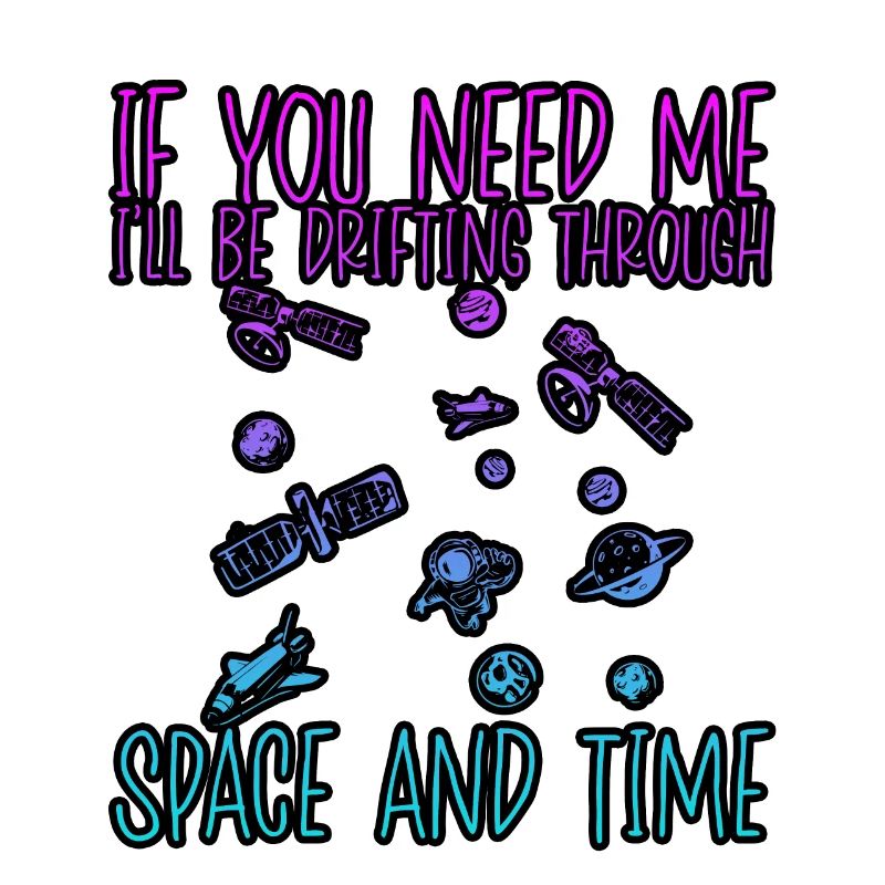 I'll be drifting through space and time 3