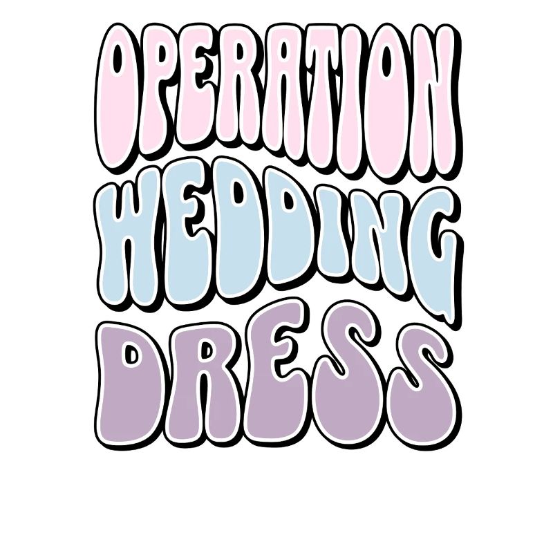 Kleid Shopping Squad Operation Brautkleid