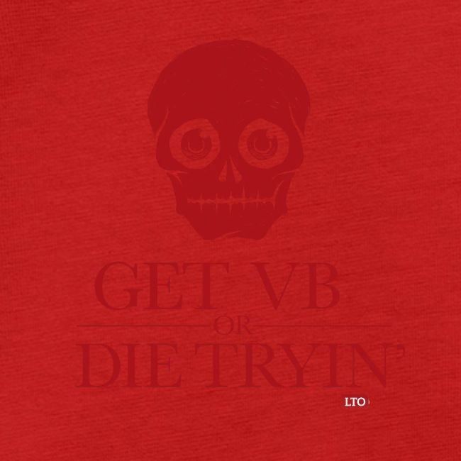 Get VB or die tryin'