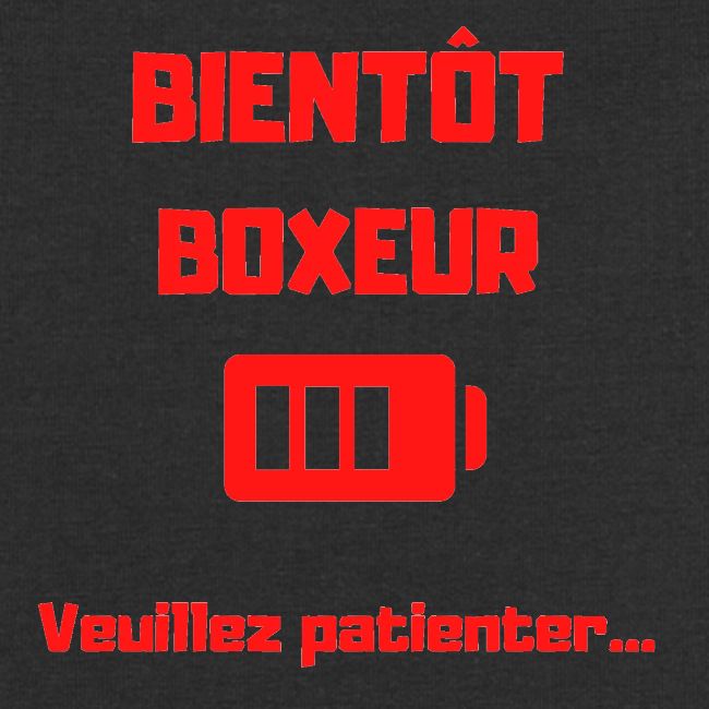 BIENTOT BOXEUR ROUGE