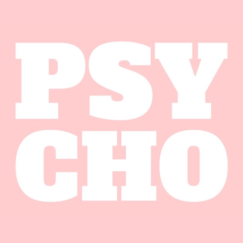 Psycho