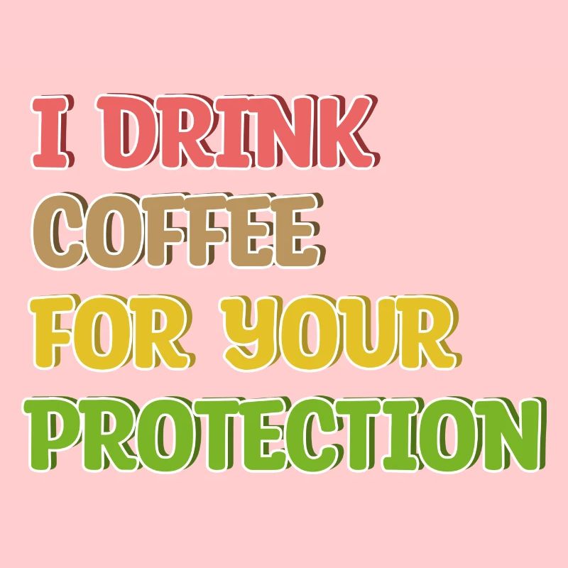 Coffee Drinking Statement Coffee Drinker Humorous