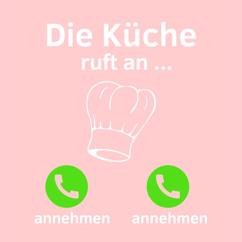 Die Küche ruft an - annehmen oder annehmen?