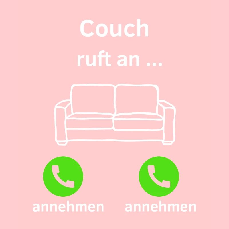 Couch ruft an - annehmen oder annehmen?