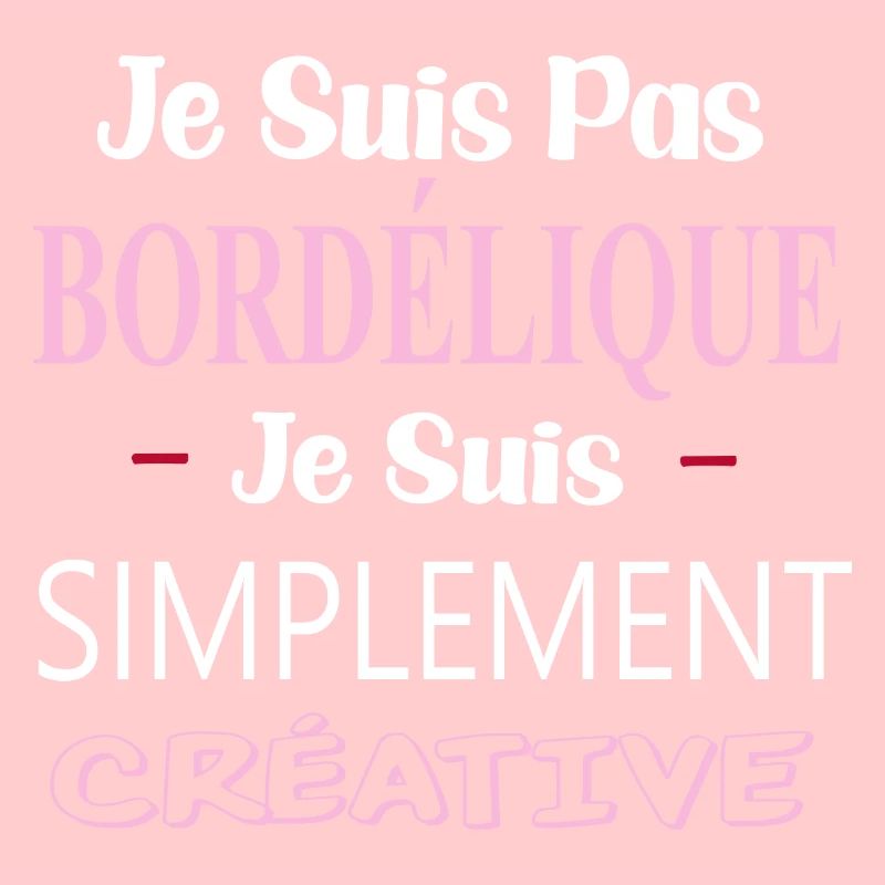 je suis pas bordélique,je suis simplement créative