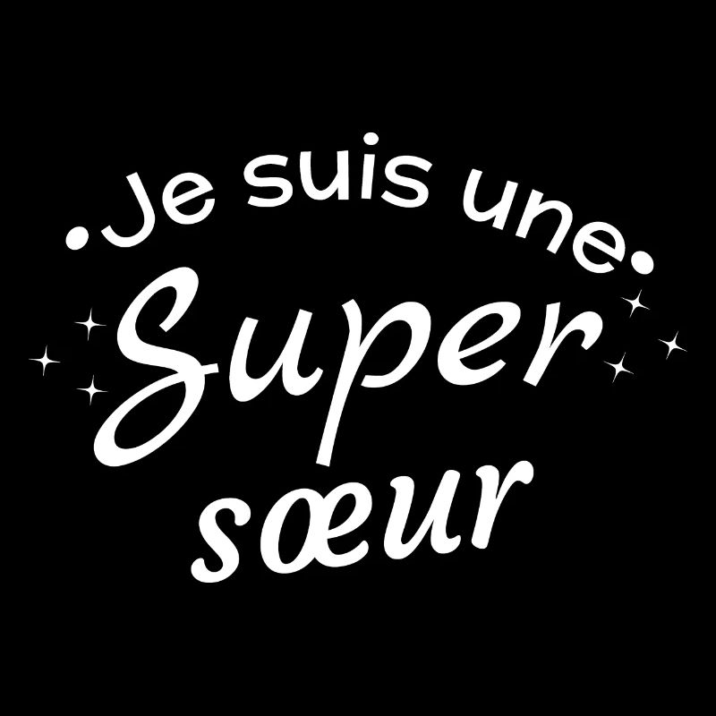 Super Schwester Affirmation Nachricht