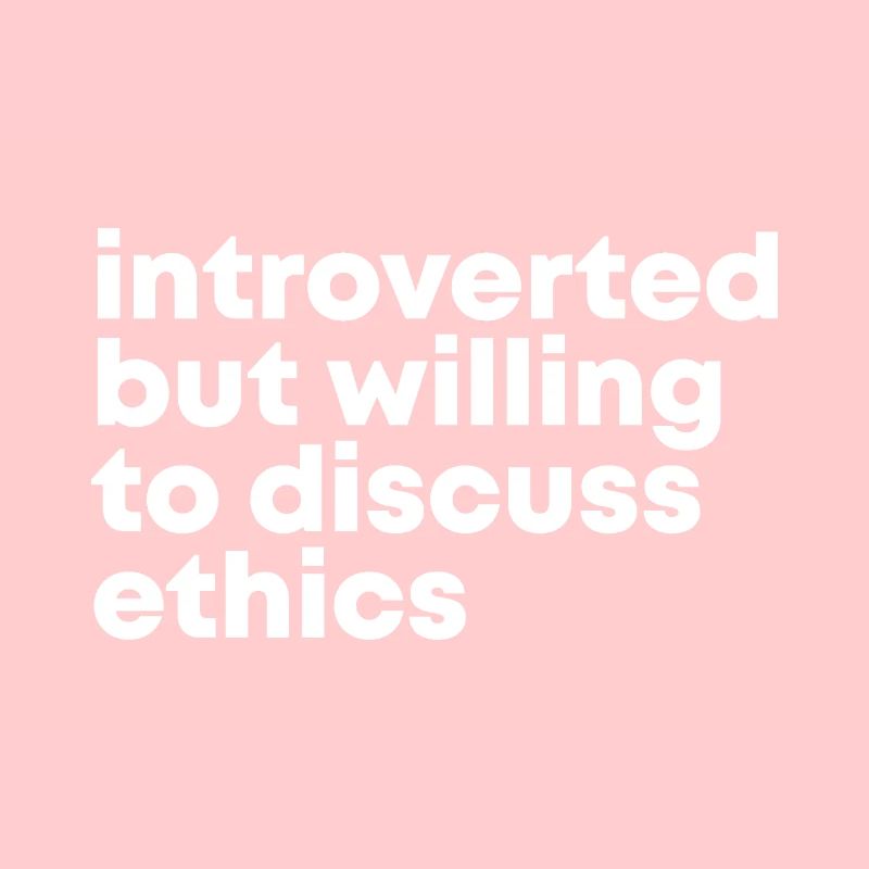 Ethics Ethics Ethics