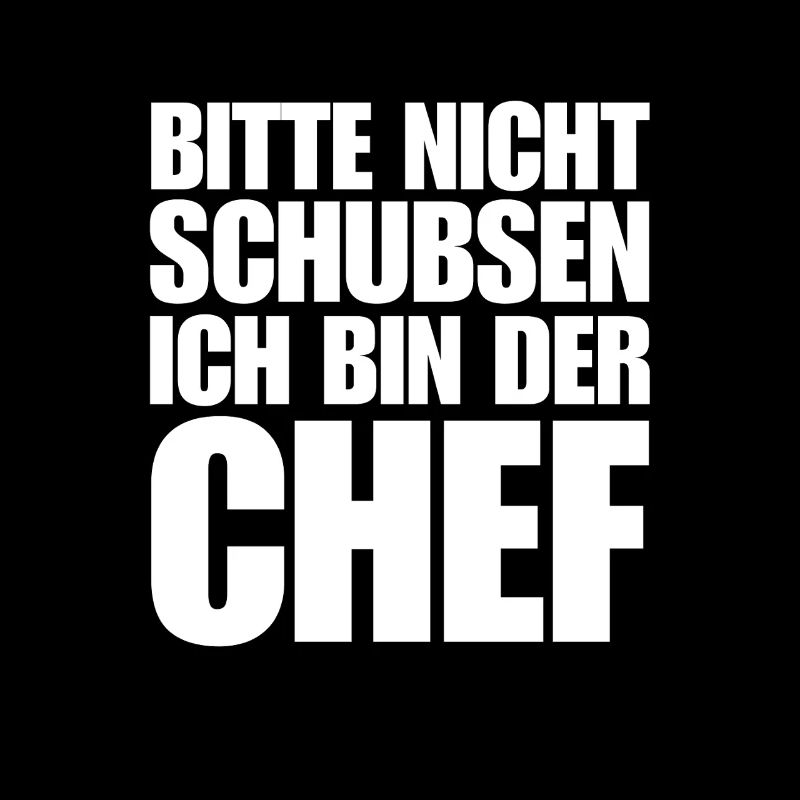lustiger chef spruch bester stolzer chef humor