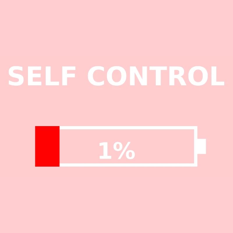 SELF CONTROL – 1% Battery Low