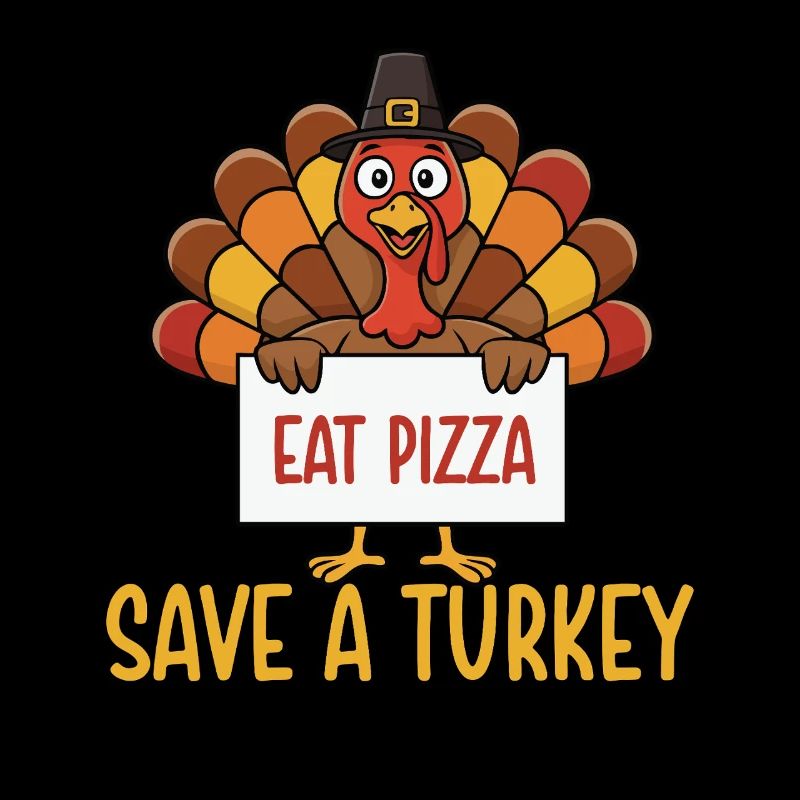 Save A Turkey Eat Pizza Funny Fall