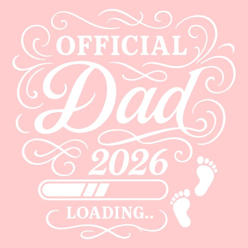 Dad 2026 Dad Loading Paternity
