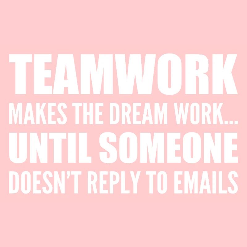Teamwork... without email response
