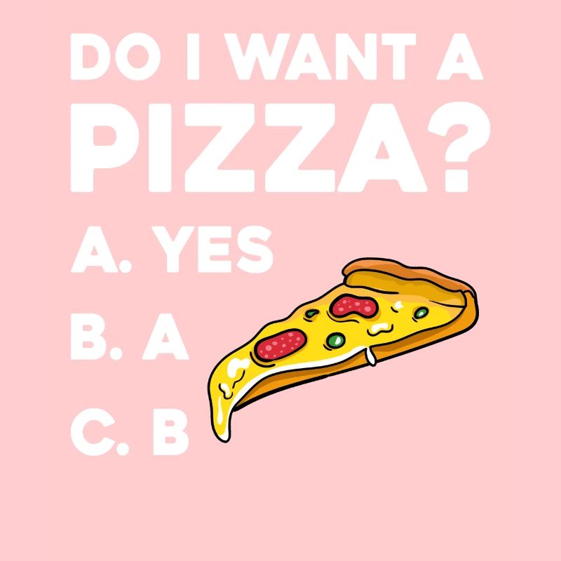 Pizza Frage: Ja oder Nein