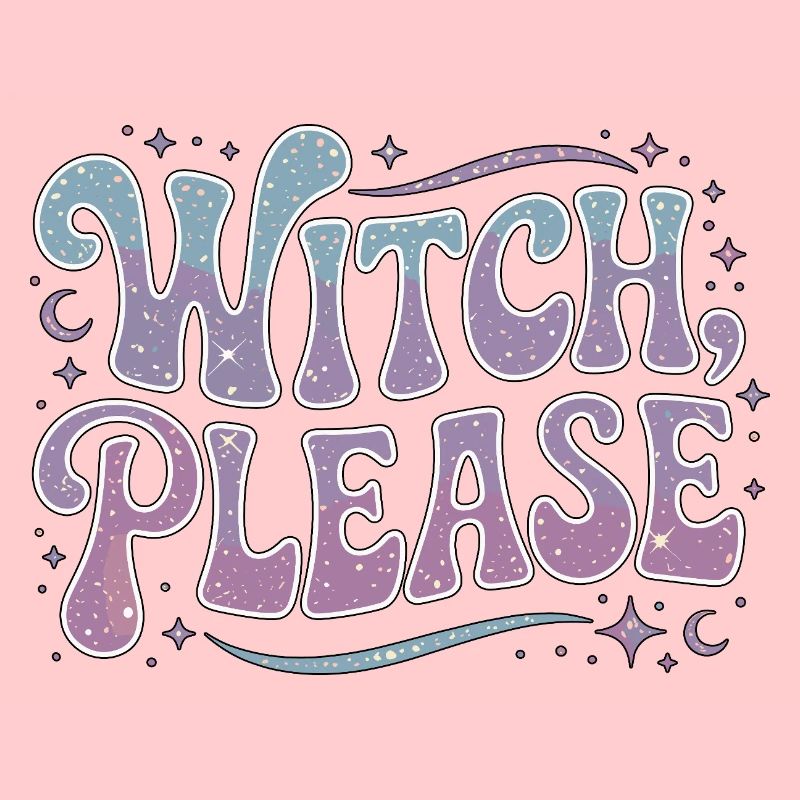 Witchcraft Witch Please Loves Sorcery Spellcaster