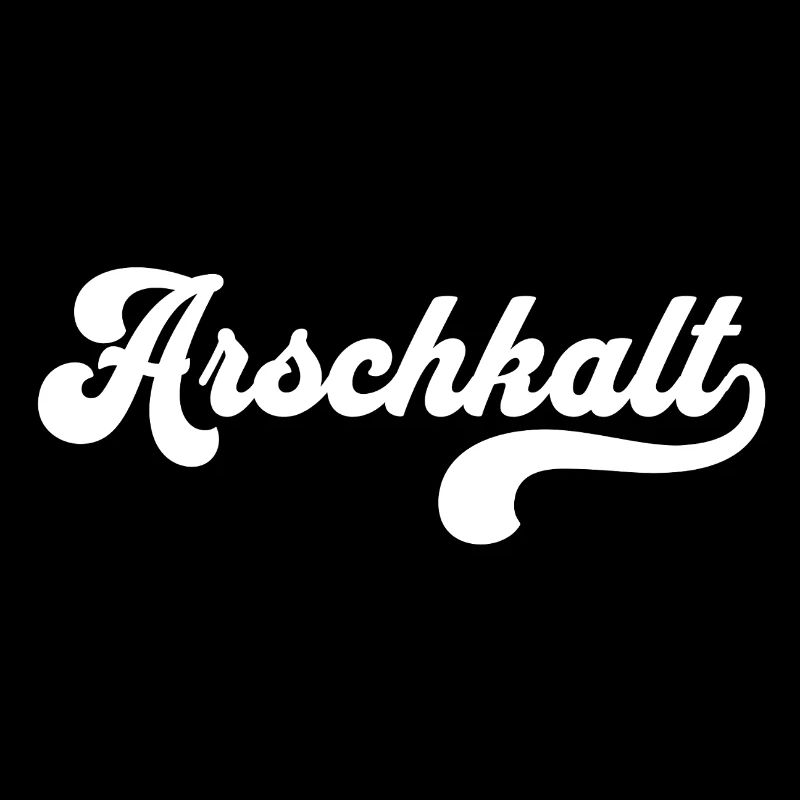 Arschkalt