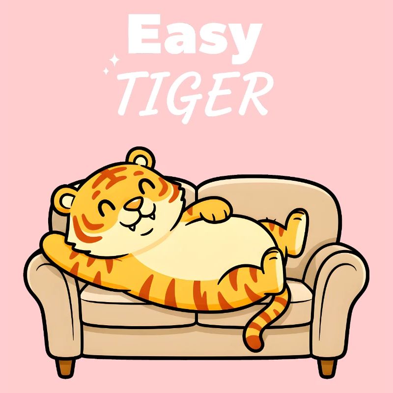 Easy Tiger Relaxed on Sofa Cute Cartoon Design