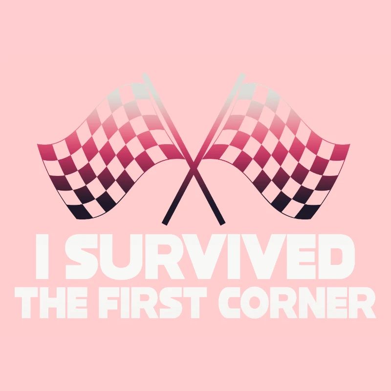 I Survived the First Corner