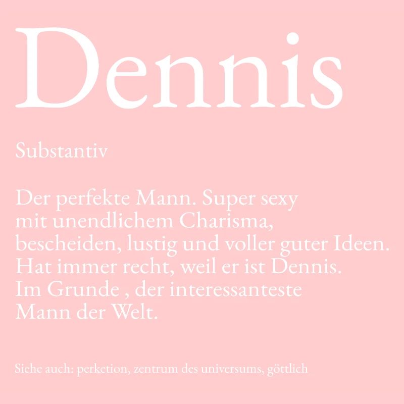 Dennis Dictionary Explanation First name Dennis