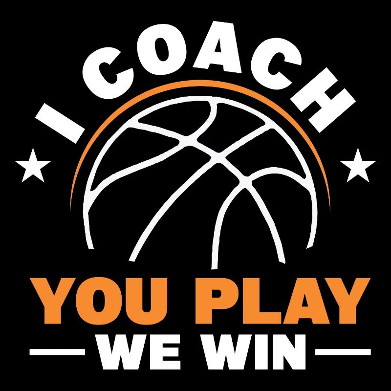 I Coach - You Play - We Win