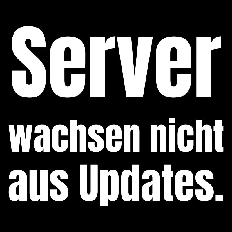 Servers don't grow from updates.