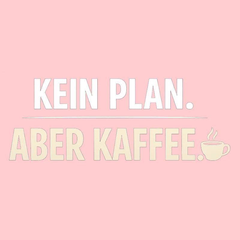 Pas de plan sauf le café